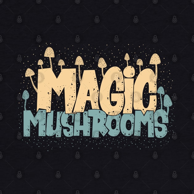 Magic Mushrooms - Psilocybin - Psychedelic Art by Boogosh